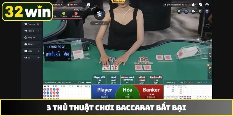 3 thủ thuật chơi Baccarat bất bại